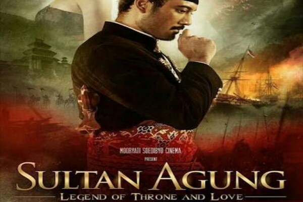 Tonton Tuh Film Sultan Agung, Loe Bakal Paham Sejarah Nusantara