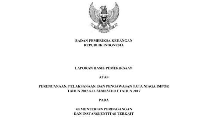 KPK Diminta Lakukan Penyidikan Atas Temuan BPK Soal Impor Di Kemendag