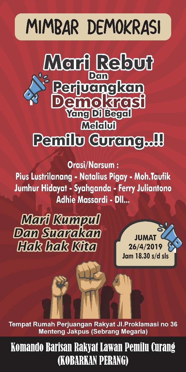 Pemilu Curang, Kobarkan Perang Selenggarakan Mimbar Bebas
