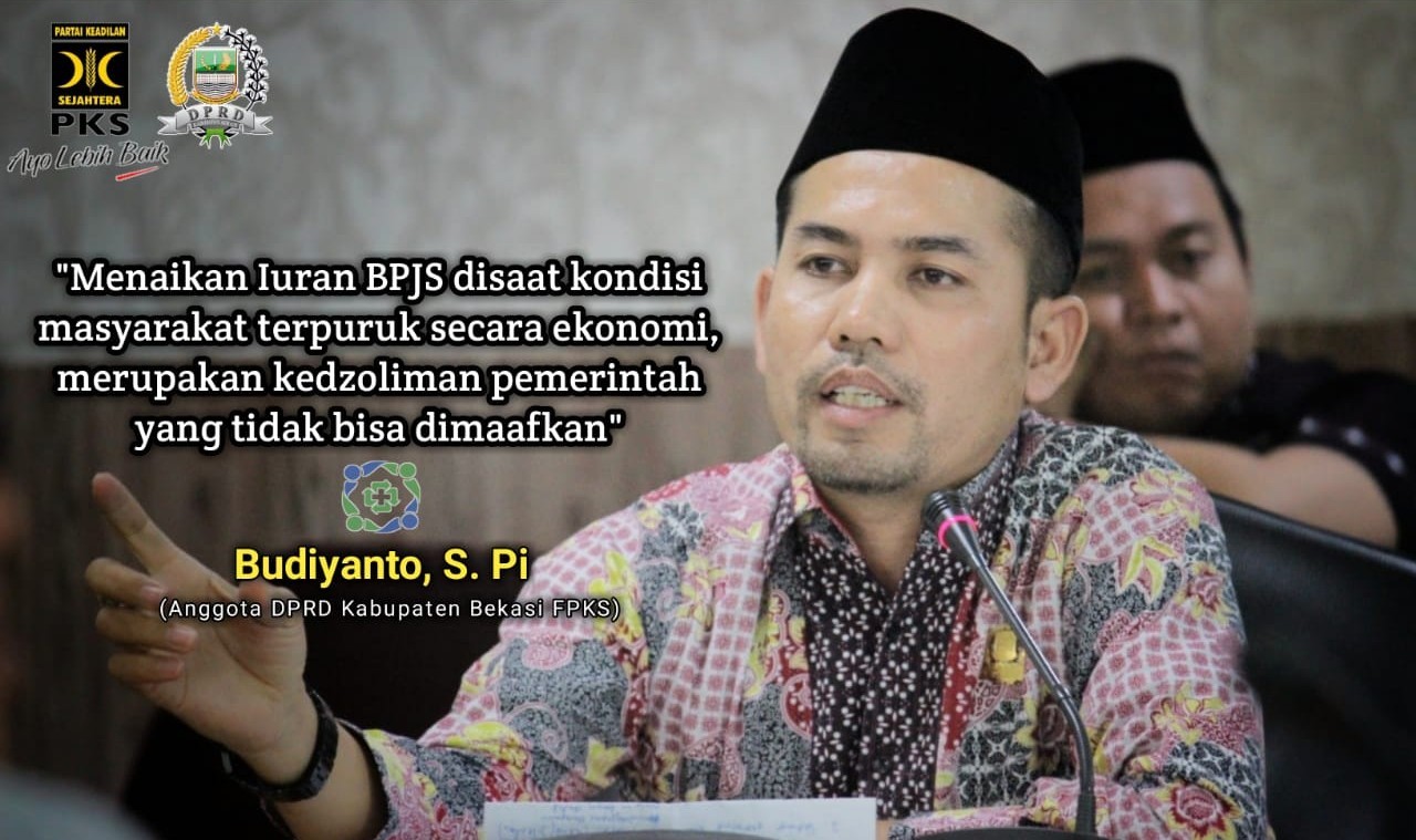 Budiyanto : Kenaikan Iuran BPJS Kezaliman Yang Tak Bisa Dimaafkan