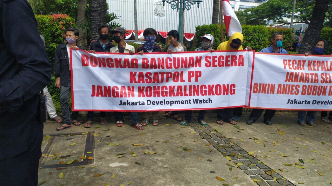Biarkan Bangunan Langgar IMB, JDW Demo Desak Anies Copot Kasatpol PP DKI
