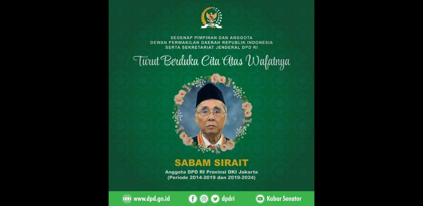 Sabam Sirait Wafat, DPD RI Berduka