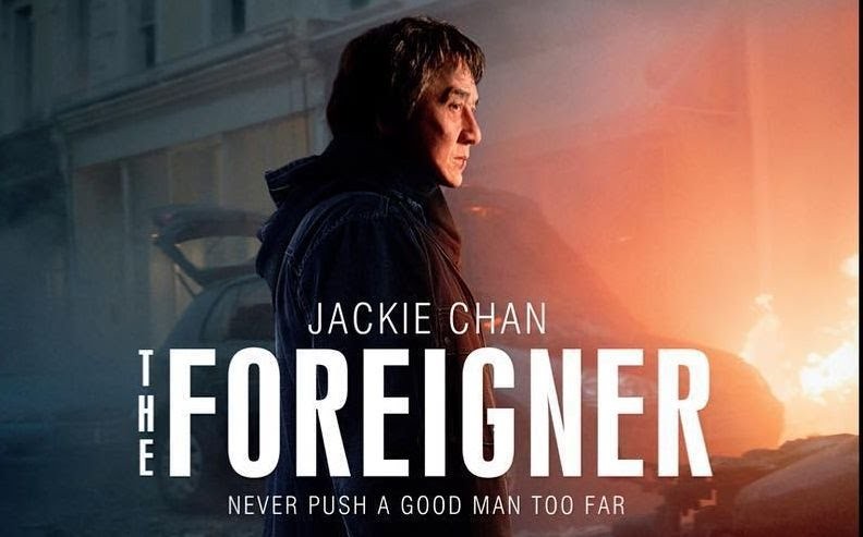 Film The Foreigner, Aksi Balas Dendam Jackie Chan Terhadap Kelompok Teroris