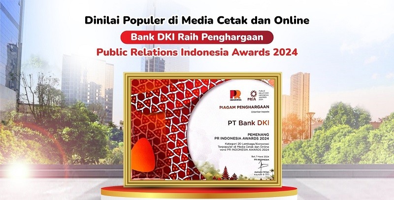 Populer di Media Cetak dan Online, Bank DKI Raih PRIA Awards 2024