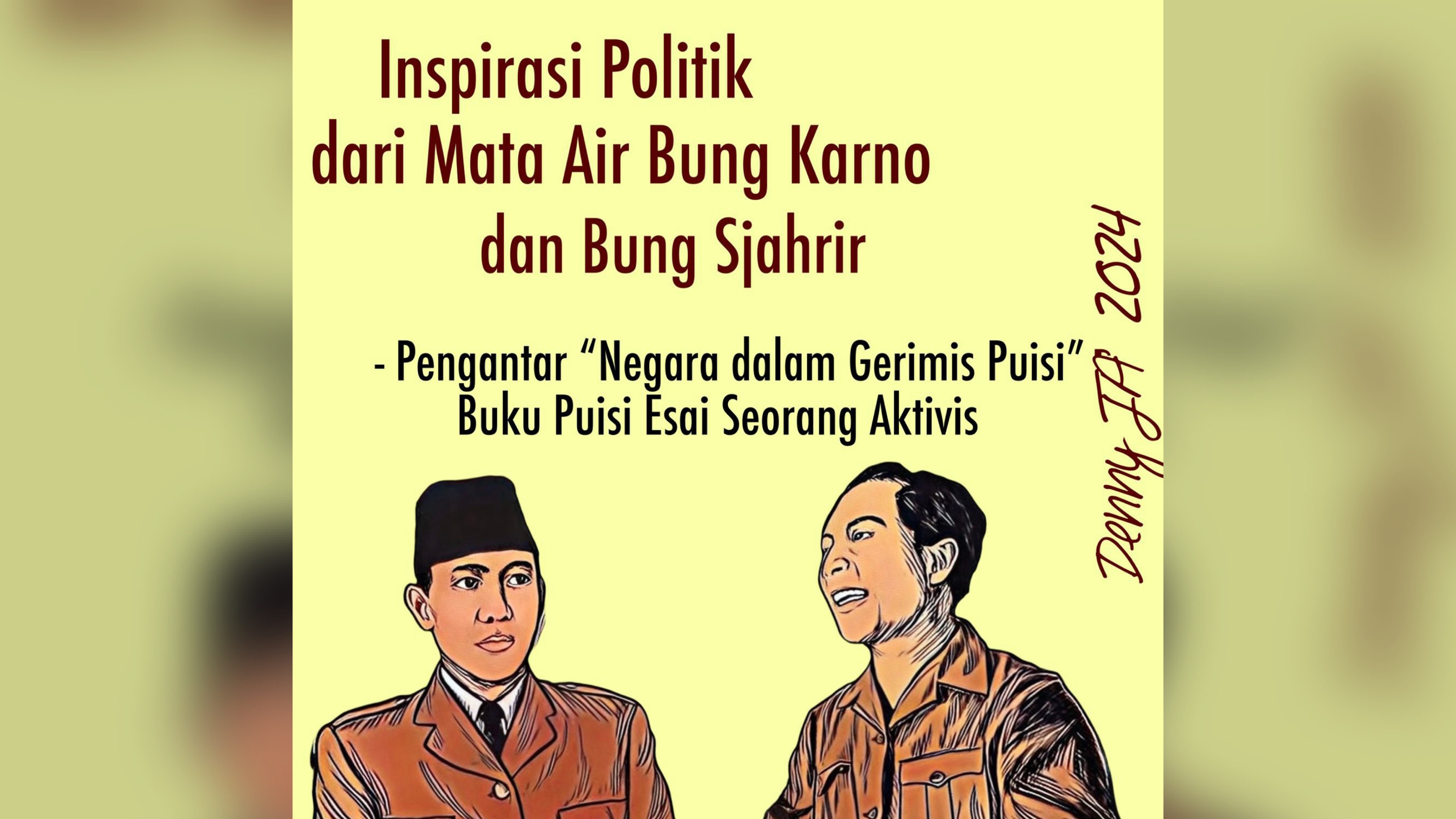 Inspirasi Politik dari Air Mata Bung Karno dan Bung Sjahrir