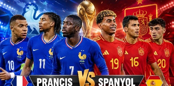 Prancis vs Spanyol di Semifinal Piala Dunia 2026, Duel Raksasa Eropa dan Adu Strategi