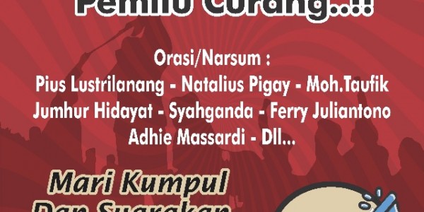 Pemilu Curang, Kobarkan Perang Selenggarakan Mimbar Bebas