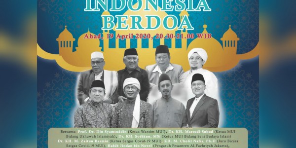 Sejumlah Tokoh Nasional akan Sampaikan Tausiyah di Indonesia Berdoa