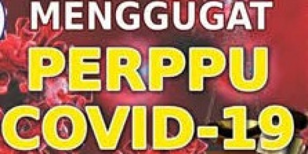 UU No 1 Tahun 2020 Rawan Penyalahgunaan Korupsi
