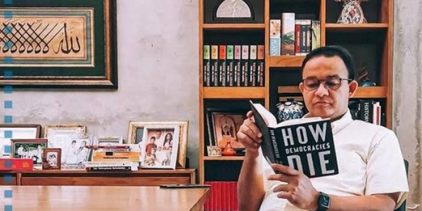 Baca Buku 'How Democracies Die', Pakar Komunikasi: Anies Jeli Curi Perhatian