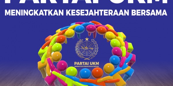 Tahun Baru, Partai UKM Akan Launching Pengurus Pusat