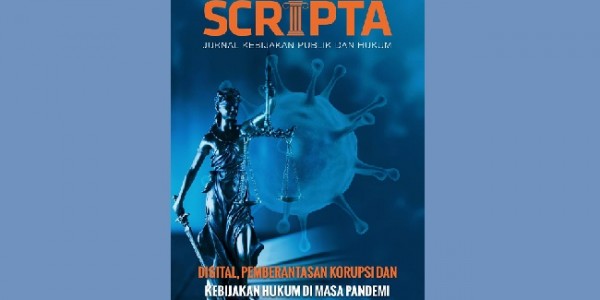 Puskapkum Rilis Jurnal Scripta, Bedah Kebijakan Hukum Era Pandemi, Pemberantasan Korupsi dan Digital