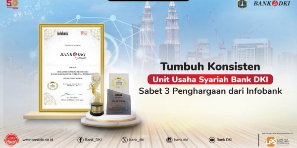 Raih 3 Penghargaan dari Infobank, Bank DKI: Komitmen Menyediakan Layanan Keuangan Syariah