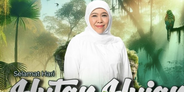 Khofifah Ajak Masyarakat Jaga Kelestarian Hutan Hujan untuk Keberlangsungan Makhluk Hidup