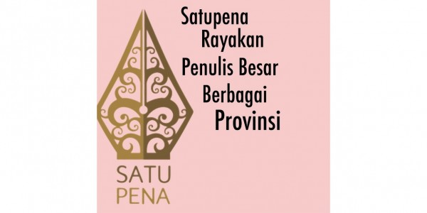 Satupena Rayakan Penulis Besar dari Berbagai Provinsi