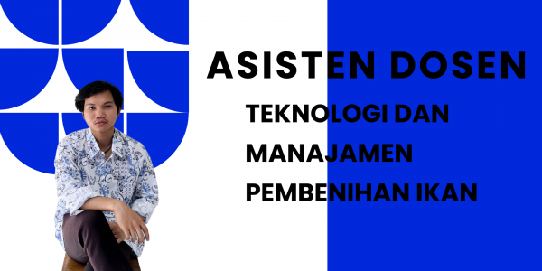 Mempunyai Impian Menjadi Sosok yang Berkontribusi untuk Dunia Pendidikan dan Perikanan