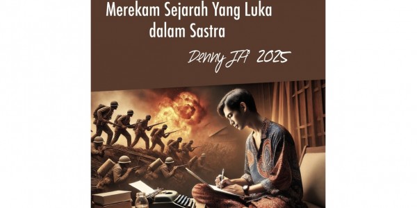 Merekam Sejarah yang Luka Dalam Sastra