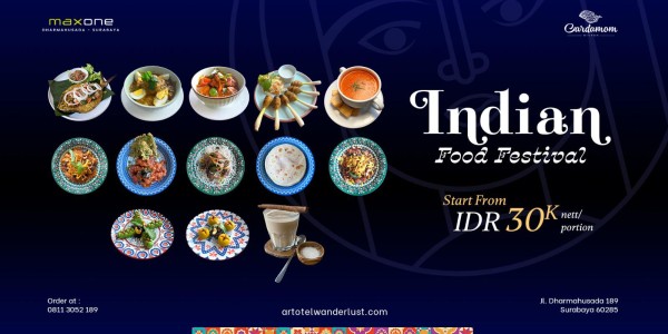 MAXONE Dharmahusada Hadirkan Sensasi Autentik Kuliner India Lewat “Indian Food Festival”