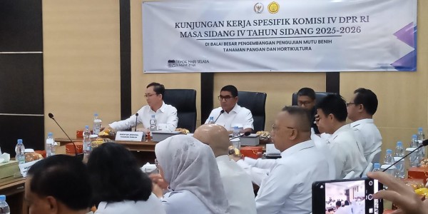 DPR Dorong Modernisasi Teknologi Balai Besar Sertifikasi Benih di Depok